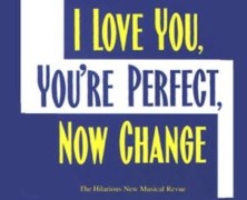 I Love You, You’re Perfect, Now Change