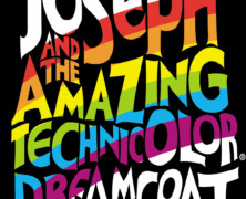 JOSEPH AND THE AMAZING TECHNICOLOR DREAMCOAT